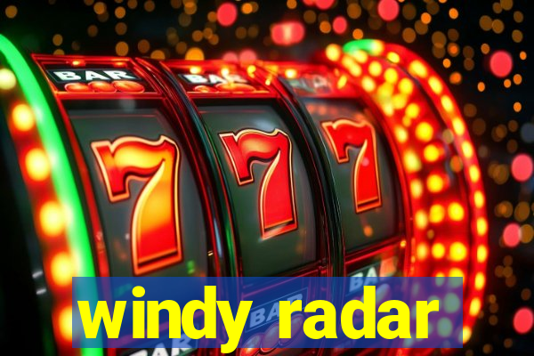 windy radar